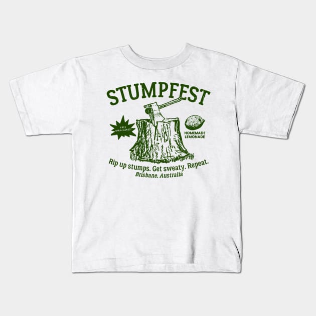 Stumpfest Bad Green!, Brisbane Australia Kids T-Shirt by Cungkring Band